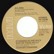Zulema - Standing In The Back Row Of Your Heart