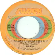 Zulema de la Cruz - Telling The World Good-Bye (Try To Find Yourself)