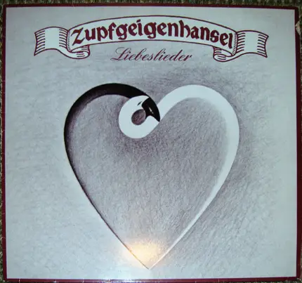 Zupfgeigenhansel - Liebeslieder