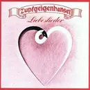 CD - Zupfgeigenhansel - Liebeslieder