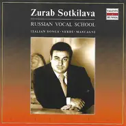 Zurab Sotkilava - Italian Songs - Verdi - Mascagni