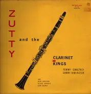 Zutty And The Clarinet Kings - Volume One