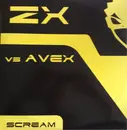 12inch Vinyl Single - ZX vs. Avex - Scream