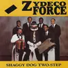 CD - Zydeco Force - Shaggy Dog Two-Step