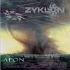 LP - Zyklon - Aeon