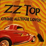 ZZ Top - Gimme All Your Lovin'