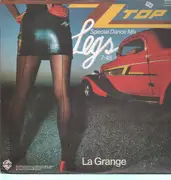 12'' - ZZ Top - Legs / La Grange
