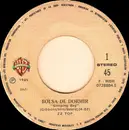 7inch Vinyl Single - ZZ Top - Bolsa De Dormir = Sleeping Bag