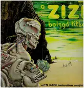 LP - Z'Zi Labor - A Zizi Bolygó Titka
