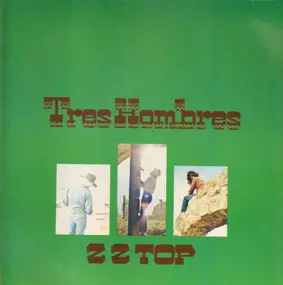 ZZ Top - Tres Hombres