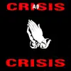 12inch Vinyl Single - A-0 - Crisis