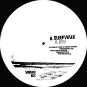 A Made Up Sound - Sleepwalk/ 699