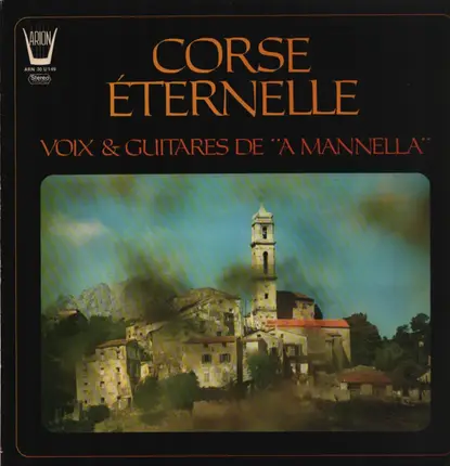 A Mannella - Corse Eternelle