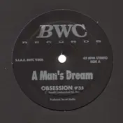 A Man's Dream - Obsession / Mammoth's Day