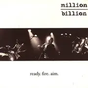 CD - A Million Billion - Ready. Fire. Aim. - Digipak