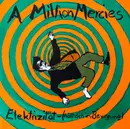 LP - A Million Mercies - Elektrizität-(Hält Dich In Bewegung)