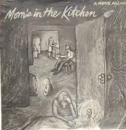 A Noise Agency - Mom's In The Kitchen