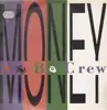 12'' - A-B Crew - Money