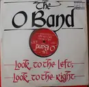 12inch Vinyl Single - A Band Called 'O' - Look To The Left, Look To The Right - red vinyl