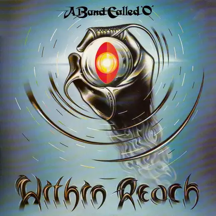 A Band Called 'O' - Within Reach