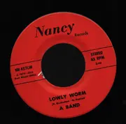 7inch Vinyl Single - A Band - Lowly Worm