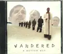 CD - A Better Way - Wandered