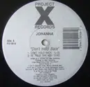 12inch Vinyl Single - A Bitch Named Johanna, Johanna - Don't Hold Back - still sealed