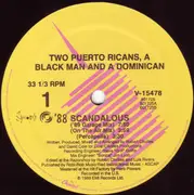 12'' - Two Puerto Ricans, A Black Man And A Dominican - Scandalous