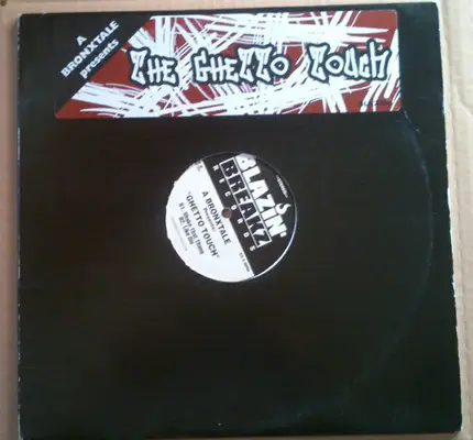 A Bronxtale - The Ghetto Touch