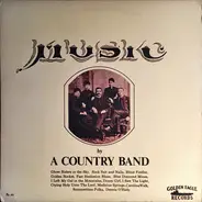 A Country Band - Music By A Country Band