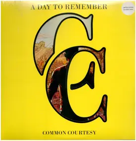 A DAY TO REMEMBER - Common Courtesy