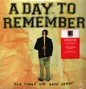 A Day To Remember - For Those Who Have Heart