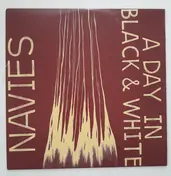 A Day In Black And White - A Day In Black & White / Navies