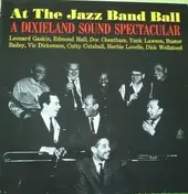 Edmond Hall - At The Jazz Band Ball - A Dixieland Sound Spectacular