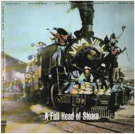 Marc Almond, New Model Army, Goodbye Mr Mackenzie - A Full Head Of Steam