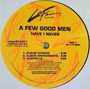 A Few Good Men - Have I Never