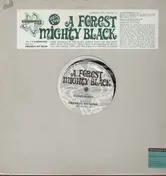 A Forest Mighty Black - Remix EP