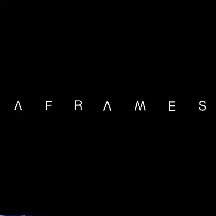 A Frames - A Frames