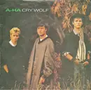 7'' - a-ha - Cry Wolf - Silver Injection Labels