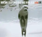 Double CD - a-ha - How Can I Sleep With Your Voice In My Head