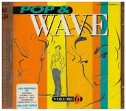 Simple Minds, A-Ha, Siouxsie & The Banshees a.o. - Pop & Wave Vol. 6 - A Reflection On The 80's