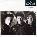 7'' - a-ha - Touchy!