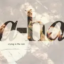 7inch Vinyl Single - a-ha - Crying In The Rain - large center hole