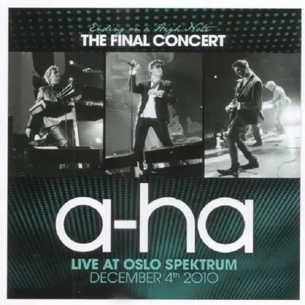 a-ha - Ending On A High Note - The Final Concert