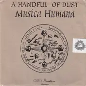 A HANDFUL OF DUST - Musica Humana