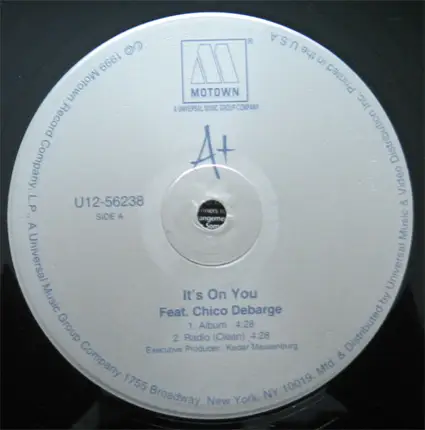 A+ - It's On You / Watcha Weigh Me