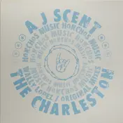 AJ Scent - The Charleston