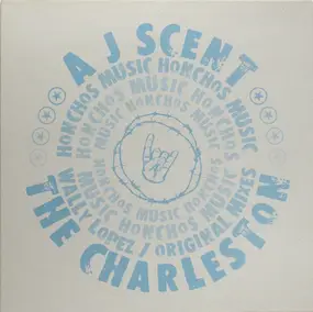 AJ Scent - The Charleston