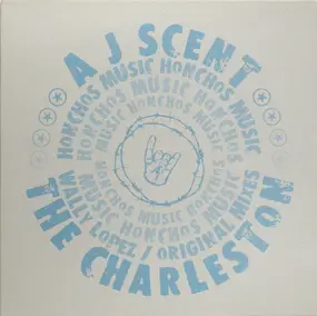 AJ Scent - The Charleston
