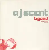 AJ Scent - B Good (Vinyl Sampler 2)